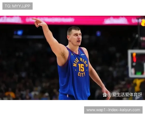 掘金穆雷约基奇挡拆 手递手配合与顺下攻筐选择分析